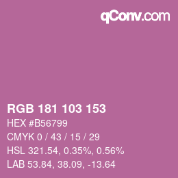 Color code: RGB 181 103 153 | qconv.com