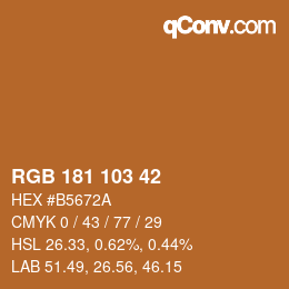 カラーコード: RGB 181 103 42 | qconv.com