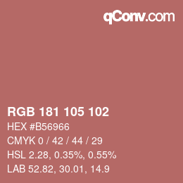 Color code: RGB 181 105 102 | qconv.com