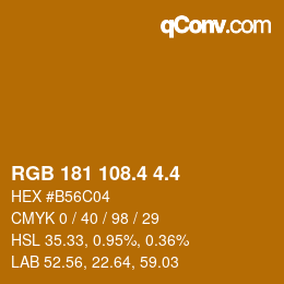 カラーコード: RGB 181 108.4 4.4 | qconv.com