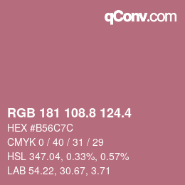 カラーコード: RGB 181 108.8 124.4 | qconv.com