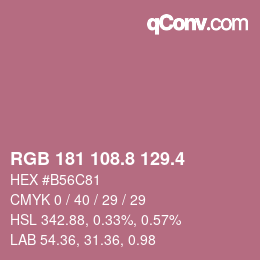 カラーコード: RGB 181 108.8 129.4 | qconv.com