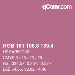 カラーコード: RGB 181 108.8 139.4 | qconv.com