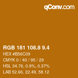 カラーコード: RGB 181 108.8 9.4 | qconv.com