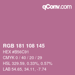 Color code: RGB 181 108 145 | qconv.com