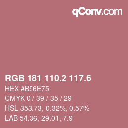 カラーコード: RGB 181 110.2 117.6 | qconv.com