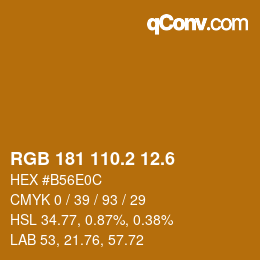 カラーコード: RGB 181 110.2 12.6 | qconv.com