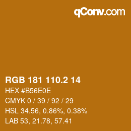 カラーコード: RGB 181 110.2 14 | qconv.com