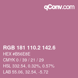 カラーコード: RGB 181 110.2 142.6 | qconv.com