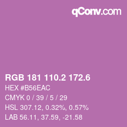 カラーコード: RGB 181 110.2 172.6 | qconv.com