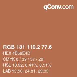 カラーコード: RGB 181 110.2 77.6 | qconv.com