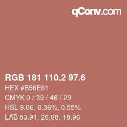 カラーコード: RGB 181 110.2 97.6 | qconv.com