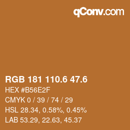 カラーコード: RGB 181 110.6 47.6 | qconv.com