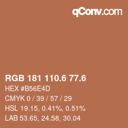 カラーコード: RGB 181 110.6 77.6 | qconv.com