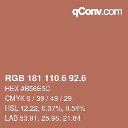カラーコード: RGB 181 110.6 92.6 | qconv.com