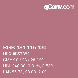 カラーコード: RGB 181 115 130 | qconv.com