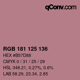 颜色代码: RGB 181 125 136 | qconv.com