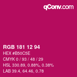 カラーコード: RGB 181 12 94 | qconv.com