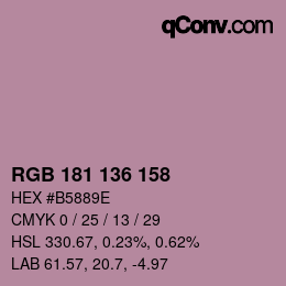 Color code: RGB 181 136 158 | qconv.com