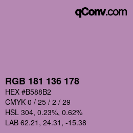 Color code: RGB 181 136 178 | qconv.com
