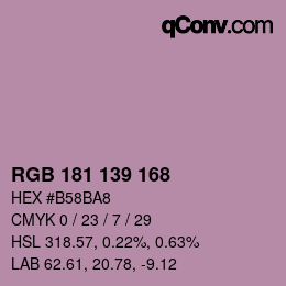 Color code: RGB 181 139 168 | qconv.com