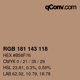 颜色代码: RGB 181 143 118 | qconv.com