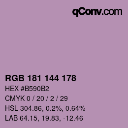 Color code: RGB 181 144 178 | qconv.com