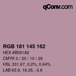 Color code: RGB 181 145 162 | qconv.com