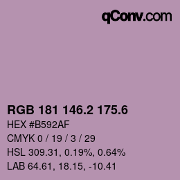 カラーコード: RGB 181 146.2 175.6 | qconv.com