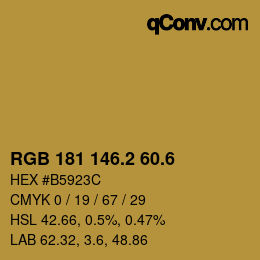 カラーコード: RGB 181 146.2 60.6 | qconv.com