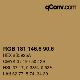カラーコード: RGB 181 146.6 90.6 | qconv.com