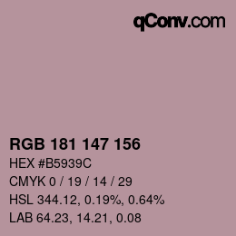Code couleur: RGB 181 147 156 | qconv.com