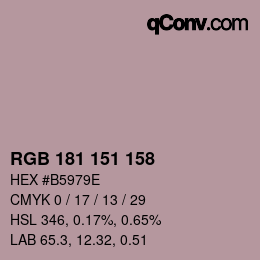 Color code: RGB 181 151 158 | qconv.com