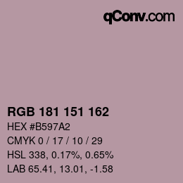 カラーコード: RGB 181 151 162 | qconv.com