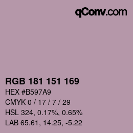 Color code: RGB 181 151 169 | qconv.com
