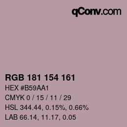 Color code: RGB 181 154 161 | qconv.com