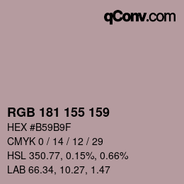 カラーコード: RGB 181 155 159 | qconv.com
