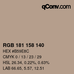 颜色代码: RGB 181 158 140 | qconv.com