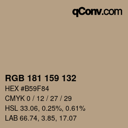 颜色代码: RGB 181 159 132 | qconv.com