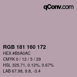 カラーコード: RGB 181 160 172 | qconv.com
