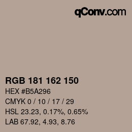 颜色代码: RGB 181 162 150 | qconv.com
