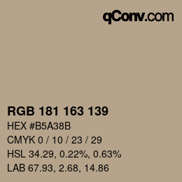 颜色代码: RGB 181 163 139 | qconv.com