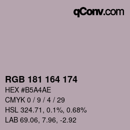Color code: RGB 181 164 174 | qconv.com