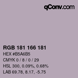 Color code: RGB 181 166 181 | qconv.com