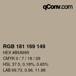 Color code: RGB 181 169 149 | qconv.com