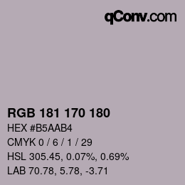 カラーコード: RGB 181 170 180 | qconv.com