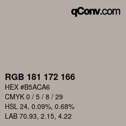 Color code: RGB 181 172 166 | qconv.com