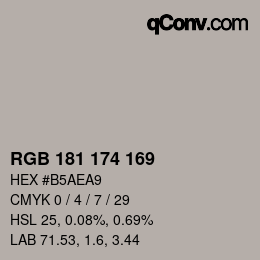 Color code: RGB 181 174 169 | qconv.com