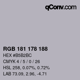Color code: RGB 181 178 188 | qconv.com