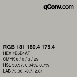 カラーコード: RGB 181 180.4 175.4 | qconv.com